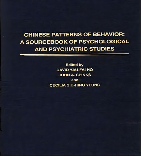 Chinese Patterns Of Behavior, De David Yau-fai Ho. Editorial Abc Clio, Tapa Dura En Inglés