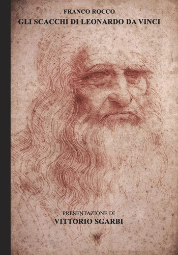Libro: Gli Scacchi Di Leonardo Da Vinci: Franco Rocco Eviden