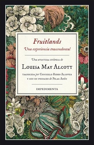 Fruitlands - Louisa May Alcott