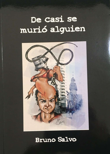 Imagen 2 de 3 de De Casi Se Murió Alguien