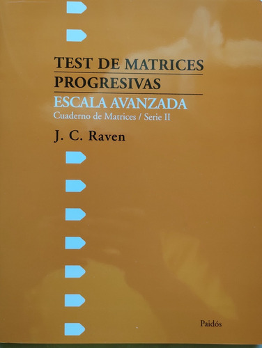 Test De Matrices Progresivas Escala Avanzada. 1.2