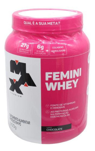 Femini Whey Proteina Sabor Chocolate Max Titanium 900gr