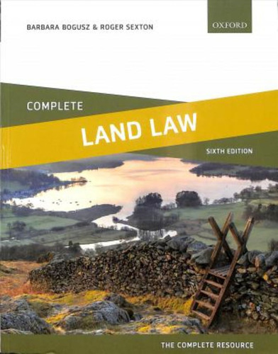 Complete Land Law / Barbara Bogusz