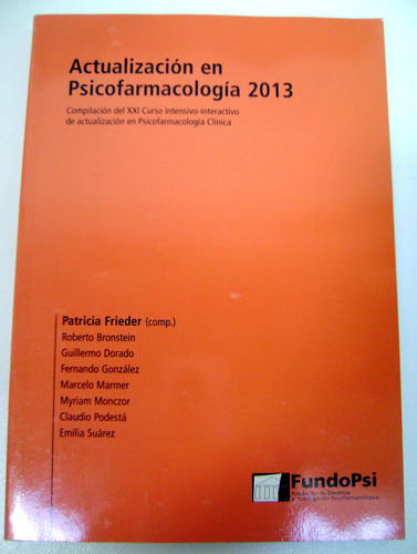 Actualizacion Psicofarmacologia 2013 Frieder Fundopsi Boedo