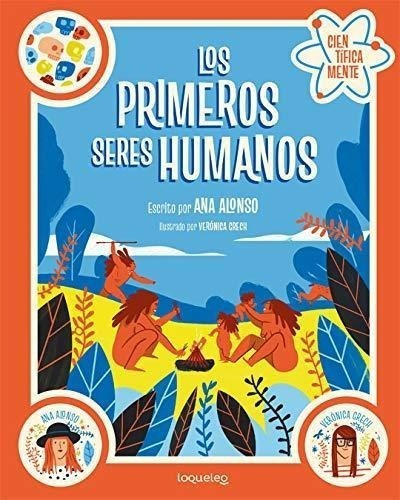 Libro: Los Primeros Seres Humanos. Colección Científicamente