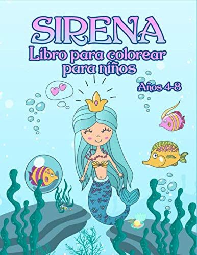 Libro Para Colorear De Sirenas: - Para Niños De 4 A 8 51xdc