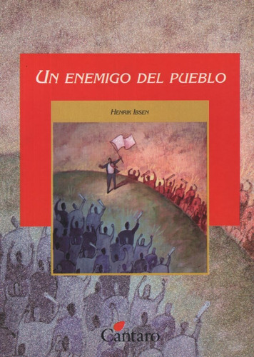 Un Enemigo Del Pueblo - Del Mirador