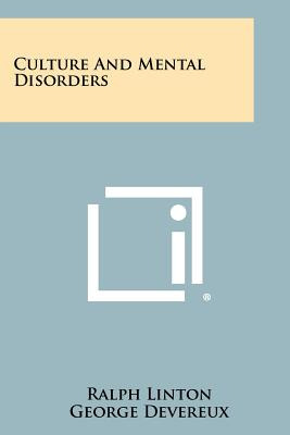 Libro Culture And Mental Disorders - Linton, Ralph