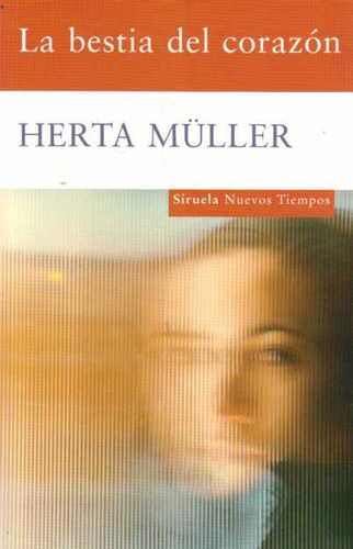 Bestia Del Corazon, La - Muller, Herta