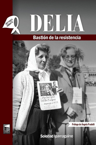 Delia - Soledad Iparraguirre