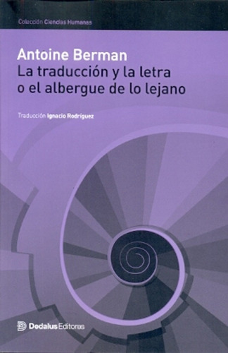 La Traducción Y La Letra O El Albergue De Lo Lejano - Antoin