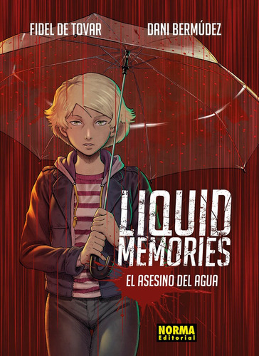LIQUID MEMORIES INTEGRAL, de FIDEL DE TOVAR. Editorial NORMA EDITORIAL, S.A., tapa blanda en español, 2022