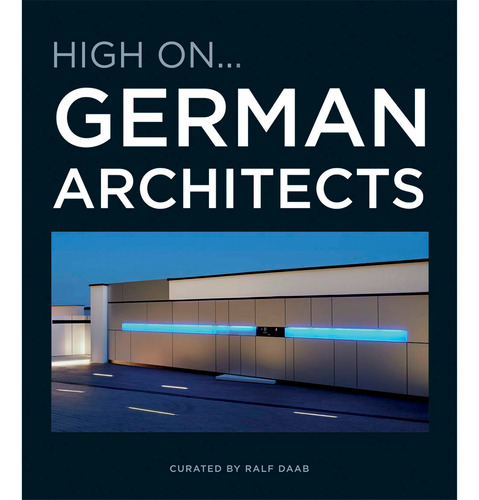 High On... German Architects (t.d)