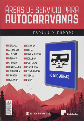 Áreas De Servicio Para Autocaravanas 2020-21 España Y Europa