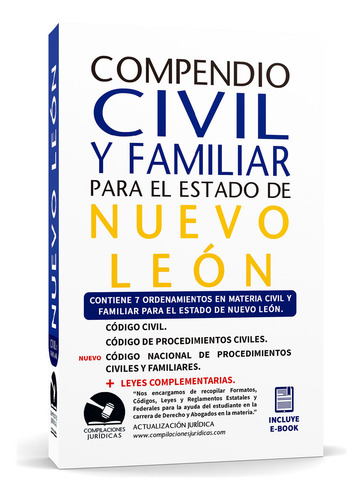Compendio Civil Y Familiar De Nuevo León, De H. Greso De Nuevo León. Compendios Estatales, Vol. Único. Editorial Compilaciones Jurídicas, Tapa Blanda, Edición Tercera Edición En Español, 2025
