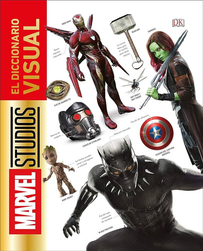 Marvel Studios: El Diccionario Visual - Dk