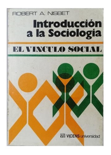 Introduccion A La Sociologia  Robert A. Nisbet  Yf
