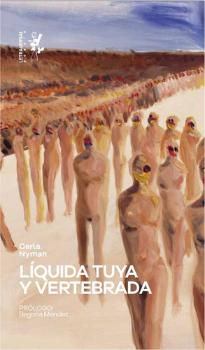 Liquida Tuya Y Vertebrada ( Libro Original )