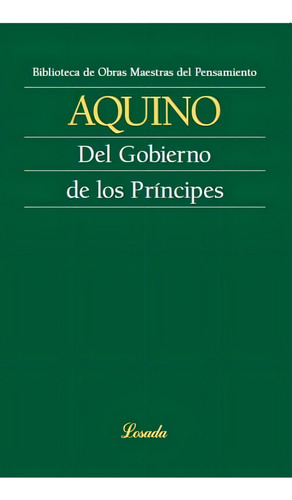 Del Gobierno De Los Príncipes