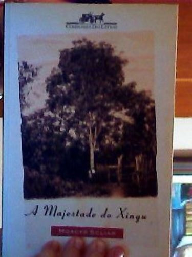 Livro Magestade Do Xingu Moacyr Scliar