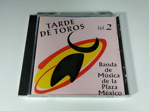 Tarde De Toros 2 Banda De Musica De La Plaza Mexico Cd Pulcr