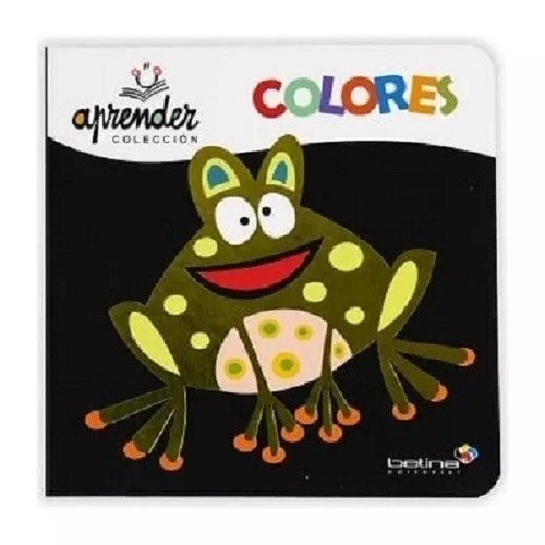 Aprender Los Colores - Libro Infantil - Tapa y Hojas Duras