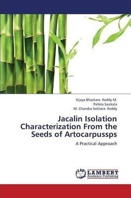 Jacalin Isolation Characterization From The Seeds Of Arto...