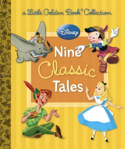 Disney: Nine Classic Tales, De Various. Editorial Random House Disney, Tapa Dura En Inglés