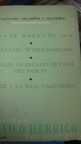 El 14 De Marzo De 1858, El Tratado Wyke-zamacona, El Golpe 