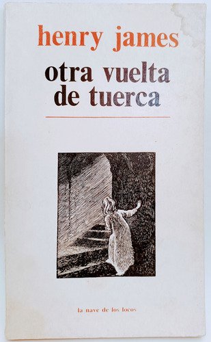 Otra Vuelta De Tuerca Henry James (ed Completa)