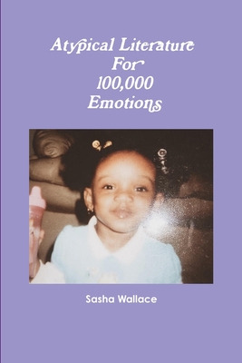 Libro Atypical Literature For 100,000 Emotions - Wallace,...