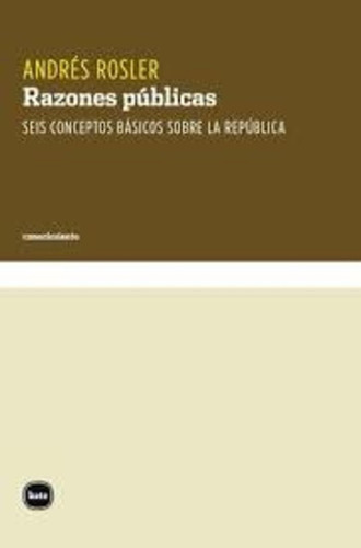 Razones Públicas - Rosler, Andrés