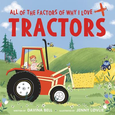 Libro All Of The Factors Of Why I Love Tractors - Davina ...