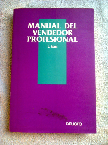 Manual Del Vendedor Profesional L. Ades Deusto