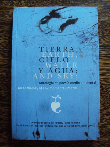 Tierra Cielo Y Agua Bilingue Antologia Poesia Medio Ambiente