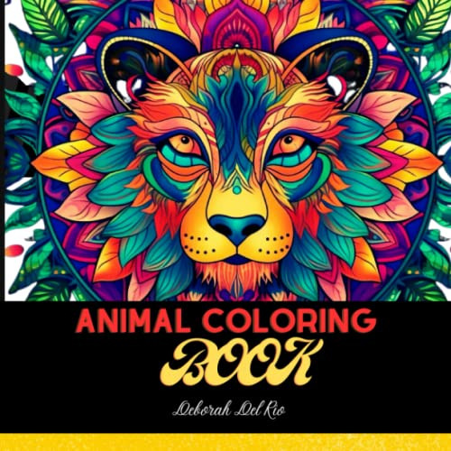 59 Animals: An Adult Coloring Book With Lions, Elephants, Ho