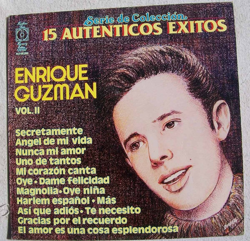 Enrique Guzman 15 Autenticos Exitos Vol. Ii Cbs 1984 Lp
