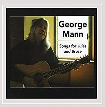 Mann George Songs For Jules & Bruce Usa Import Cd