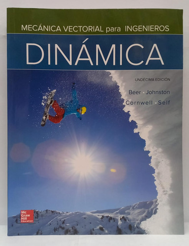 Libro Mecanica Vectorial Para Ingenieros Dinamica - 11 Ed