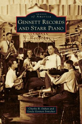 Libro Gennett Records And Starr Piano - Dahan, Charlie B.