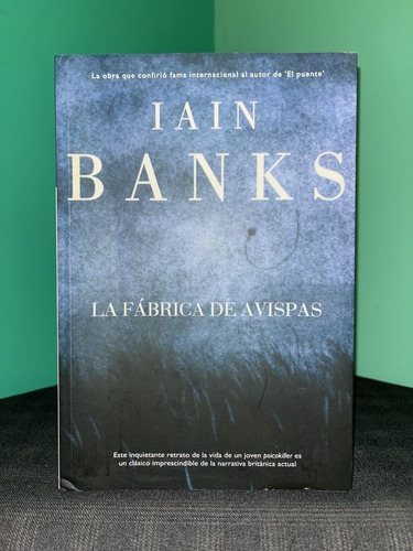 Iain Banks - La Fábrica De Avispas