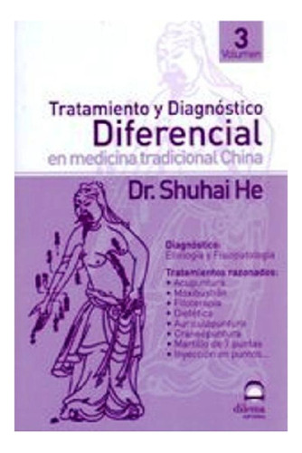 Libro - Tratamiento Iii Y Diagnostico Diferencial En Medici