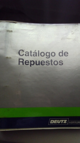 Catálogo Repuestos Deutz Agroline. (Usado)