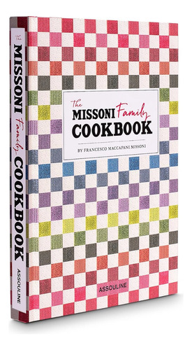 Livro The Missoni Family Cookbook By Francesco Maccapani Missoni