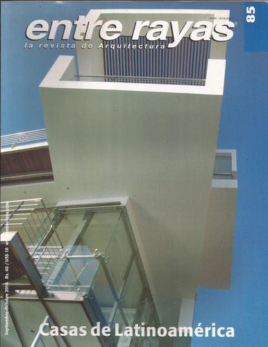 Entre Rayas  3 Revistas De Arquitectura. 