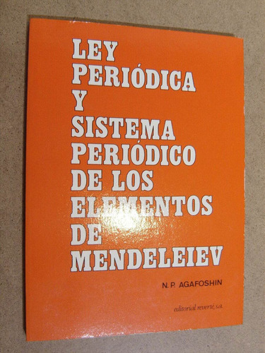 Ley Periodica Y Sistema Periodico De  Elementos Mendeleiev