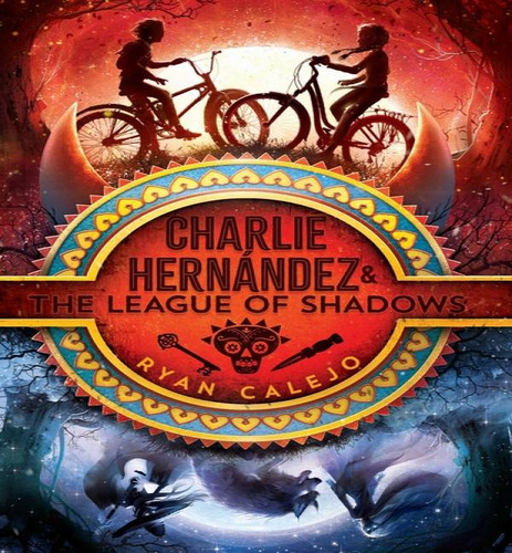 Libro Charlie Hernandez & The League Of Shadows - Ryan Ca...