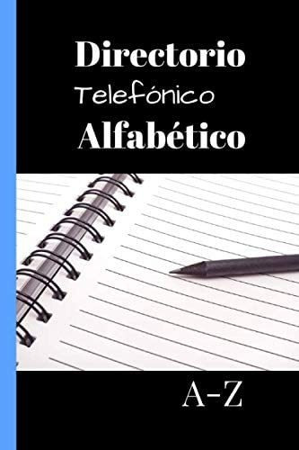 Libro: Directorio Telefónico Alfabético: Libreta De De De