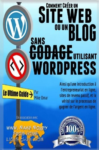 Comment Creer Un Site Web Ou Un Blog Avec Wordpress Sans Cod