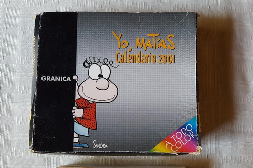 Calendario Año 2001 Taco Con Historietas Yo, Matías